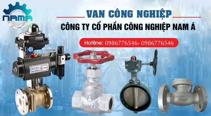 Chuyên cung cấp van công nghiệp- Nhà phân phối van số 1 tại Việt Nam